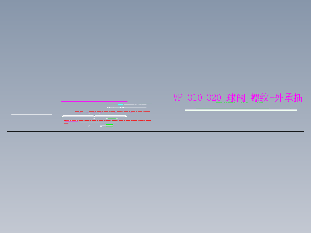 VP 310 320 球阀 螺纹-外承插